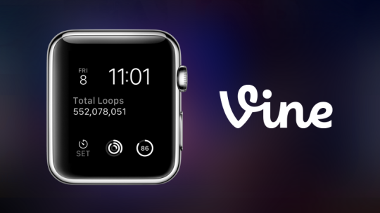 Vine App Apple Watch