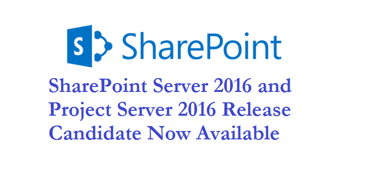 SharePoint Server 2016 Release Candidate