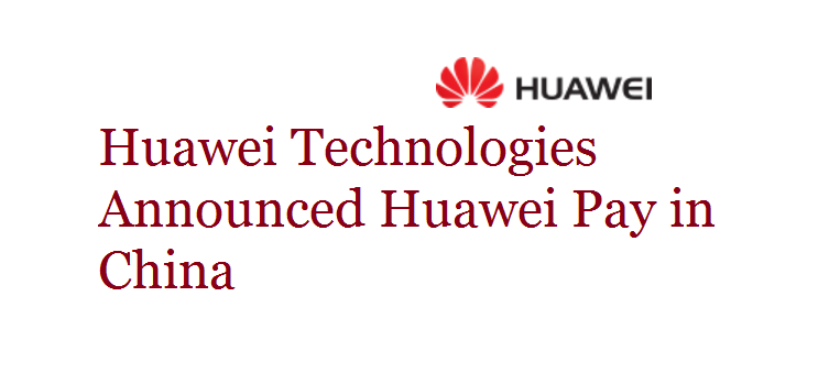 Huawei Pay in China