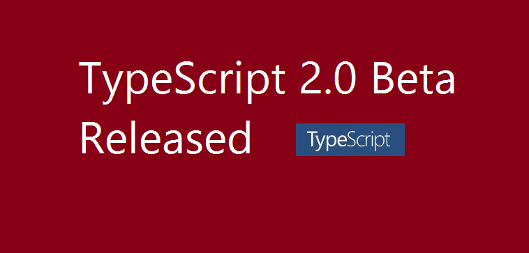 TypeScript 2.0 Beta